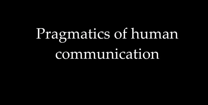 La Pragmatica della Comunicazione