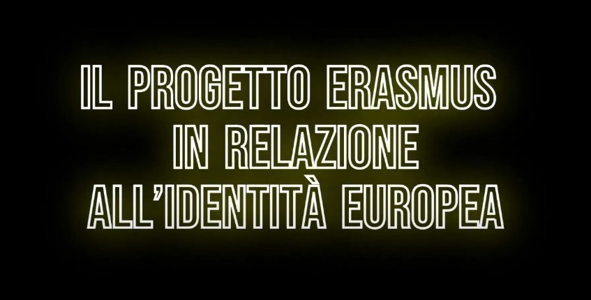 Il progetto Erasmus in relazione all'Identità Europea